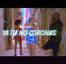 Ya Tú No Coronas (Official Music Video)